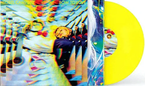 ISOBEL CAMPBELL	 - Bow to Love [Solid Yellow LP]
