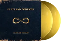 Flatland Cavalry - Flatland Forever [Gold 2LP]
