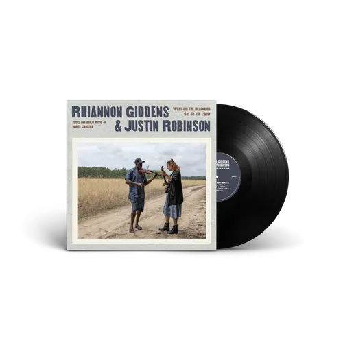 Rhiannon Giddens, Justin Robinson - What Did the Blackbird Say to the Crow