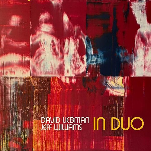 Dave Liebman  / Williams,Jeff - In Duo (Uk)