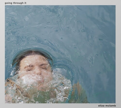 Eliza Mclamb - Going Through It [CD]