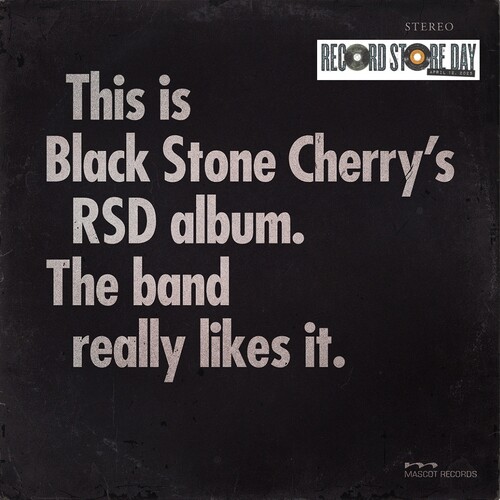 Black Stone Cherry - This is Black Stone Cherry's RSD album. The band really likes it. [RSD 2025]